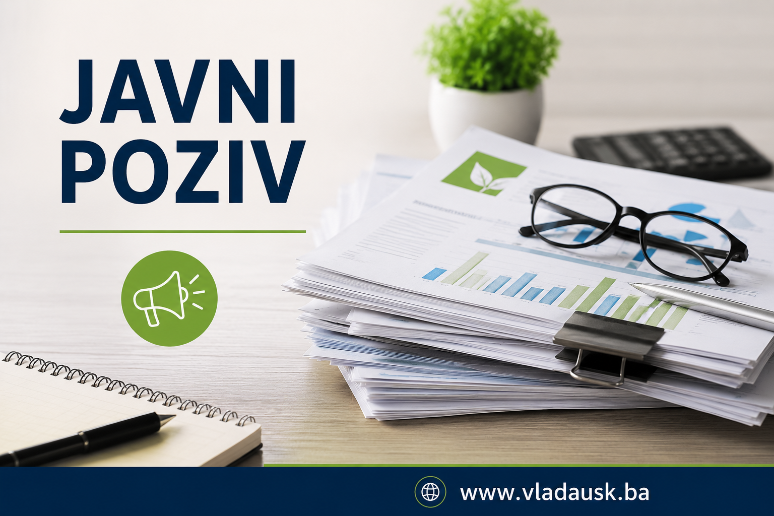 Javni poziv „Podrška gradovima i općinama Kantona za sufinansiranje projekata iz Budžeta Ministarstva privrede-Kapitalni grantovi-Poslovne zone“ 